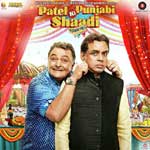 Patel Ki Punjabi Shaadi Mp3 Songs